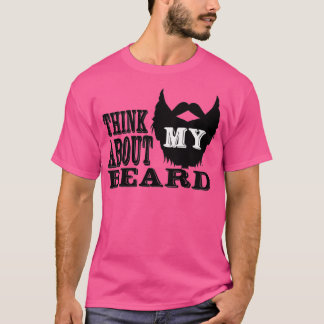 Camiseta Piensa en mi barba