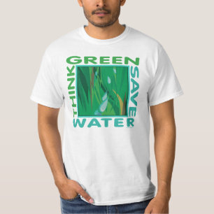 Camiseta Piensa en verde, ahorra agua