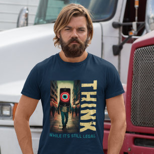 Camiseta Piensa Mientras Todavía Es Legal Cultura de Cancel