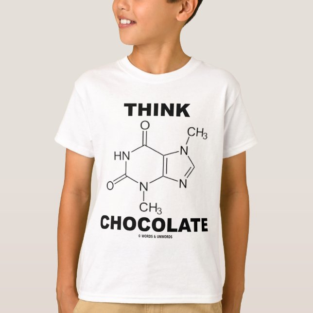 Camiseta Piense el chocolate (la química de la molécula de (Anverso)