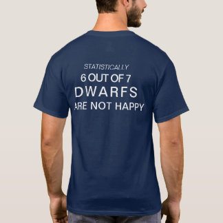 Camiseta Piense en él… 6 fuera de 7 enanos son liendre