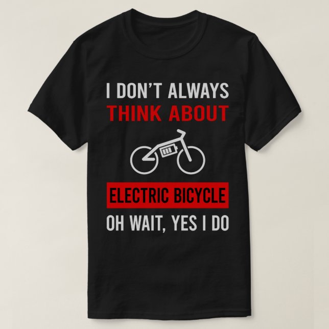 Camiseta Piense en la bicicleta eléctrica E Ebike (Diseño del anverso)