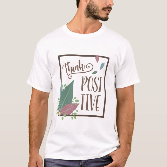 Camiseta Piense en la motivación positiva cita feather boho (Anverso)