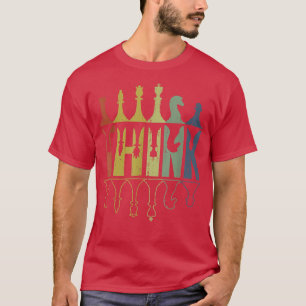 Camiseta Piense en los regalos de los jugadores de ajedrez 