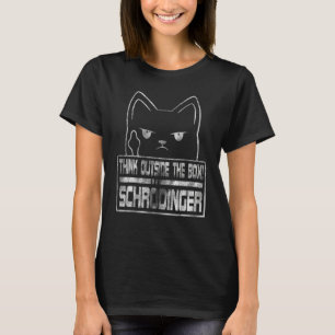 Camiseta Piense Fuera De La Caja De Schrdingers Cat Big Ban