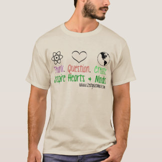 Camiseta Piense. Pregunta. Cree