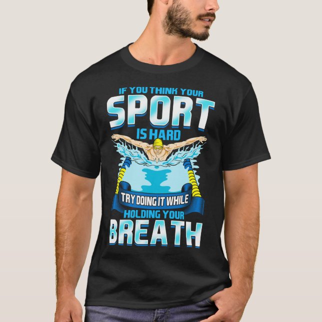 Camiseta Piense que su deporte lo hace con fuerza, aguantan (Anverso)
