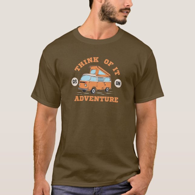 Camiseta Piensen en ello como una aventura (Anverso)