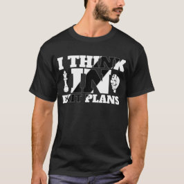 Camiseta Pienso en planes de salida - Mentalidad Estratégic