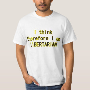 Camiseta Pienso, por lo tanto soy libertario