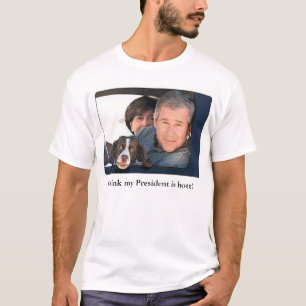 Camiseta Pienso que mi presidente es Hott 2