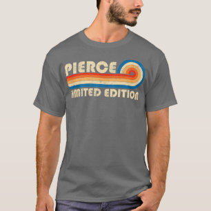 Camiseta PIERCE Nombre Personalizado Funny Retro Vintage Na