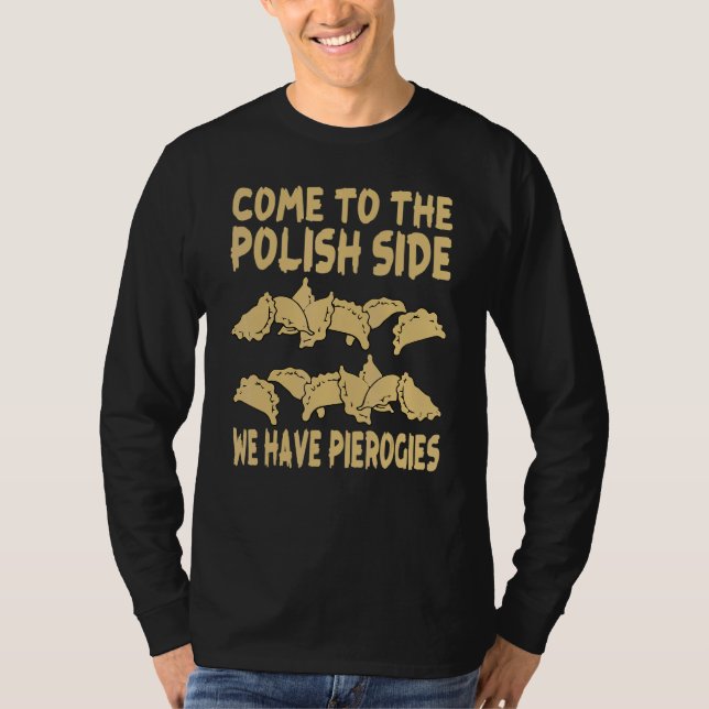 Camiseta Pierogi  Foodie Polish Food Pierogi (Anverso)