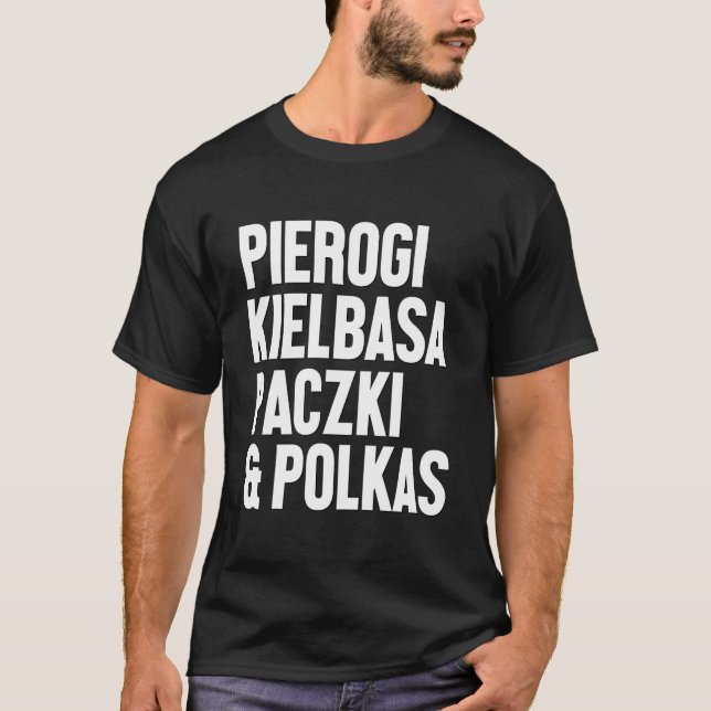 Camiseta Pierogi Kielbasa Paczki Polka Music Polish (Anverso)