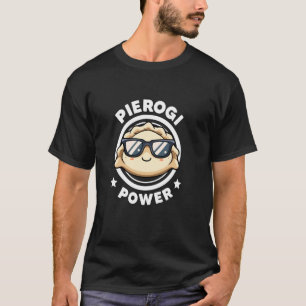 Camiseta Pierogi Power Funny Pierogi Squad comida polaca I