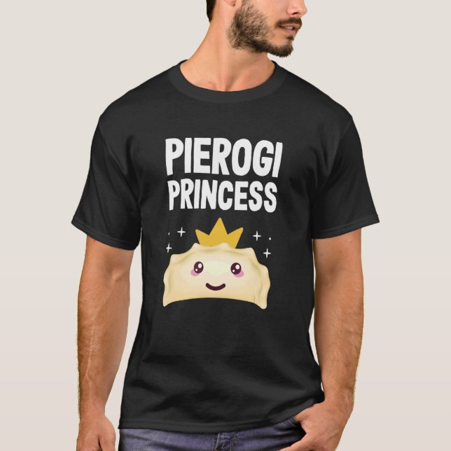 Camiseta Pierogi Princess Polaco Food Pierogi (Anverso)