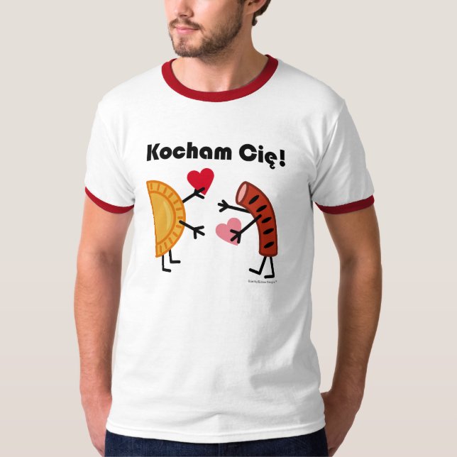 Camiseta ¡Pierogi y Kielbasa - Kocham Cie! (Te amo!) (Anverso)