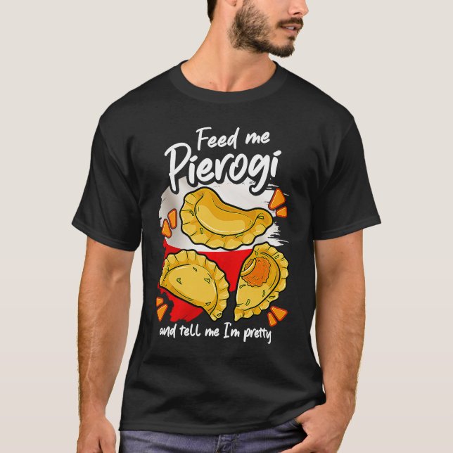 Camiseta Pierogies  Poland Polish Food Polish Outfit Pierog (Anverso)