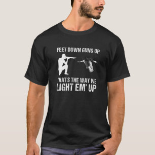 Camiseta Pies Abajo Armas Arriba Así Es Como Los Encendemos