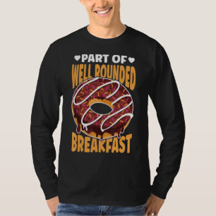 Camiseta Pieza De Aceite Rociada Parte De Un Desayuno Bien