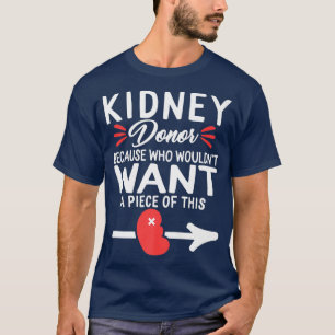Camiseta Pieza De Trasplante De Órganos De Donación De Riñó