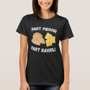Camiseta Pieza divertida del orgullo italiano polaco Pierog