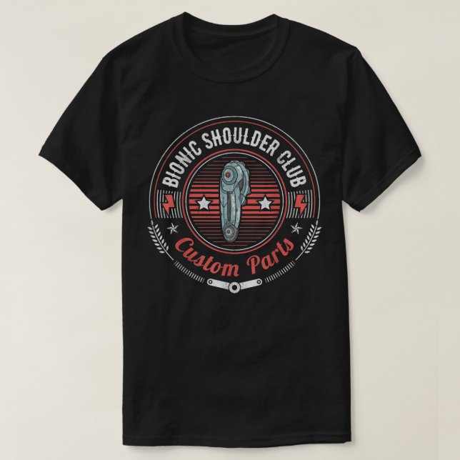 Camiseta Piezas de Personalizado Bionic Shoulder Club Funny (Diseño del anverso)