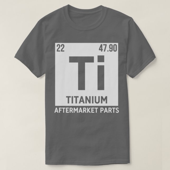 Camiseta Piezas De Titanio Aftermarket Ti Elemento Surger D (Diseño del anverso)