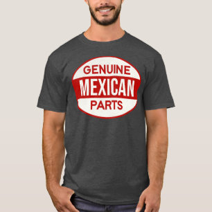 Camiseta Piezas mexicanas genuinas