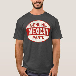 Camiseta Piezas mexicanas genuinas