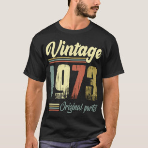 Camiseta Piezas originales Vintage 1973 Vintage 1973