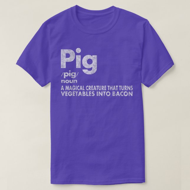 Camiseta Pig and Bacon Definition Funny Bacon Lovers Pig Me (Diseño del anverso)