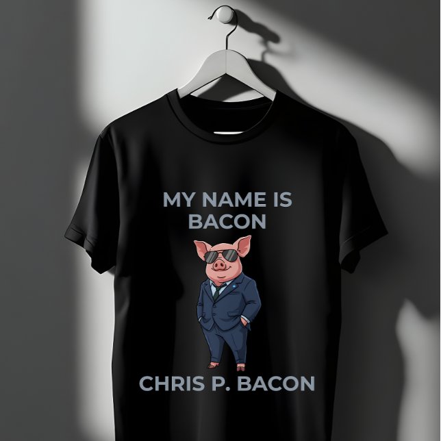 Camiseta  Pig in Suit Sunglasses Funny Pun  (Subido por el creador)