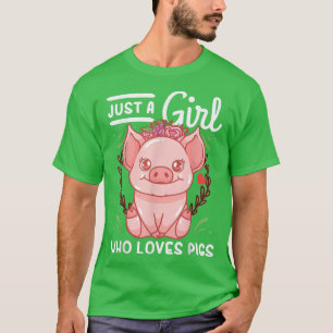 Camiseta Pig Just a Girl Who Loves Pigs 