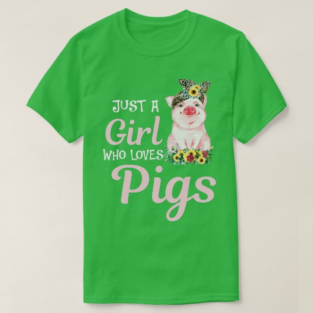 Camiseta Pig Just A Girl Who Loves Pigs Women Farmer Farm F (Diseño del anverso)