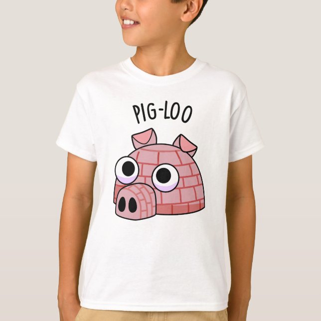 Camiseta Pig-loo Funny Igloo Pun (Anverso)