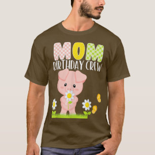 Camiseta Pig Mom Birthday Crew Birthday Boy Or Girl Piglet 