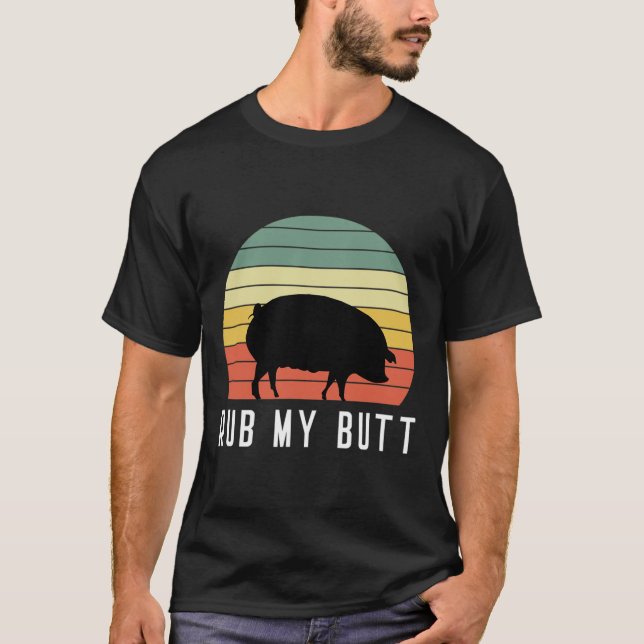 Camiseta Pig Rub My Butt Pit Master Bbq Pork Bycon Grill By (Anverso)