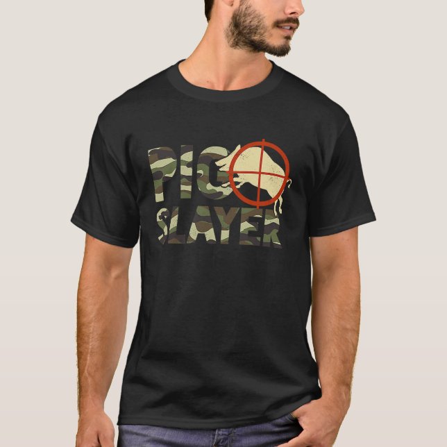 Camiseta Pig Slayer Camo Funny Hog Hunting (Anverso)