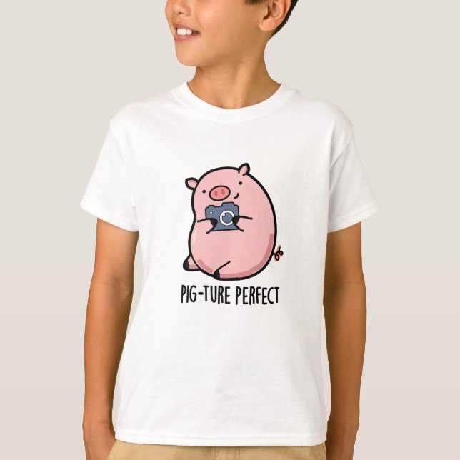 Camiseta Pig-ture Perfect Funny Photography Pig Pun (Anverso)