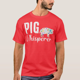 Camiseta Pig whisperer Farmer t and Funny BBQ Piggy Amantes
