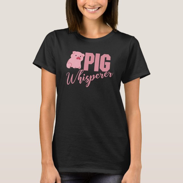 Camiseta Pig Whisperer, Hog Lover, Cute Farmer, Funny Anima (Anverso)
