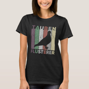 Camiseta Pigeon Breeders Car Pigeon Whisperers Pigeons