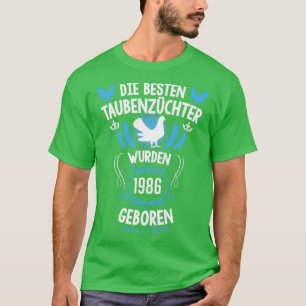 Camiseta Pigeon Fancier cumpleaños 35 Nacido en 1986 paloma