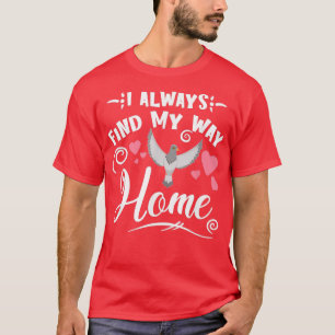 Camiseta Pigeon Homing Fancier Trainer Regalo Carreras Amer