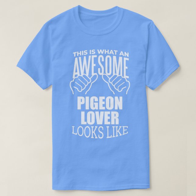 Camiseta Pigeon Lover diseña un divertido diseño de regalos (Diseño del anverso)