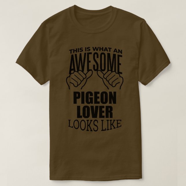 Camiseta Pigeon Lover Diseño Divertido Diseño 1 (Diseño del anverso)
