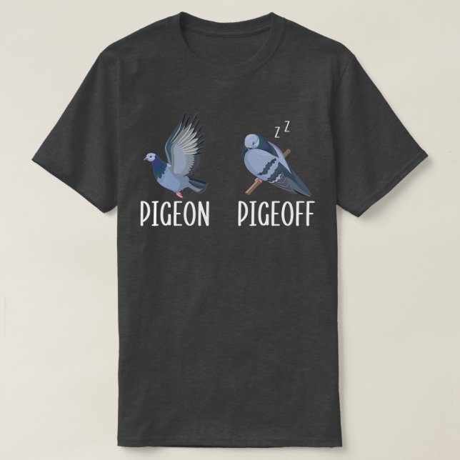 Camiseta Pigeon Pigeoff Bird Whisperer Flying Bird Stay Coo (Diseño del anverso)
