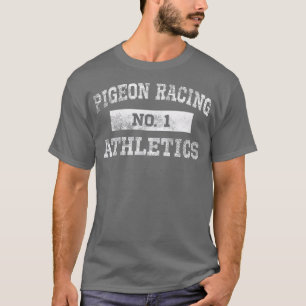 Camiseta Pigeon Racing Athletics No 1 T  Distressed