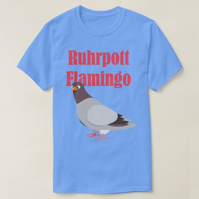 Camiseta Pigeon Ruhrpott Flamingo (Diseño del anverso)